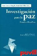 Investigacin para la paz : estudios filosficos