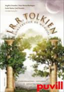 J. R. R. Tolkien, construtor de mundos : personagens, lugares e adaptaes, 1. 