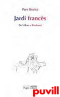 Jard francs : De Villon a Rimbaud