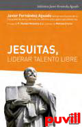 Jesuitas, liderar talento libre