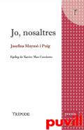 Jo, nosaltres