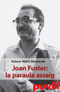 Joan Fuster : la paraula assaig