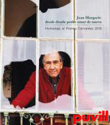 Joan Margarit : desde dnde amar de nuevo : homenaje a premio Cervantes 2019