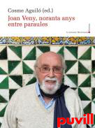 Joan Veny, noranta anys entre paraules