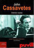 John Cassavetes : interior noche