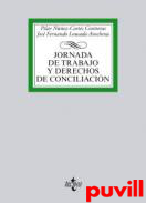 Jornada de trabajo y derechos de conciliacin