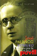 Jos Palanco Romero : la pasin por la 