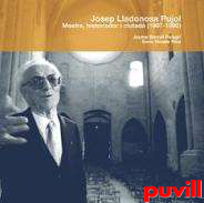 Josep Lladonosa Pujol : mestre, historiador i 

ciutad, 1907-1990