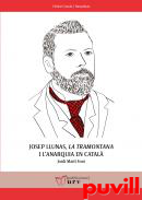 Josep Llunas, La Tramontana i l'anarquia en catal