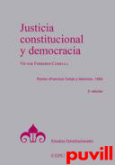 Justicia constitucional y democracia