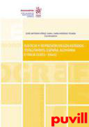 Justicia y represin en los estados totalitarios : Espaa, Alemania e Italia (1931-1945)