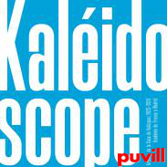 Kalidoscope : Artistes de la Casa de Velzquez 2023-2024