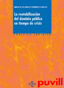 l, 2. La rentabilizacin del dominio pblico en tiempos de crisis