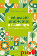 L'educaci ambiental a Catalunya : una mirada a travs de la SCEA