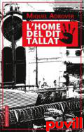 L'home del dit tallat