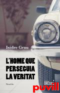 L'home que perseguia la veritat