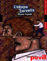 L'okupa de cervells