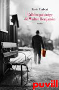 L'ltim passatge de Walter Benjamin