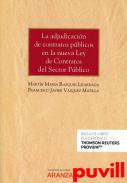 La adjudicacin de contratos pblicos en la nueva ley de contratos del sector pblico