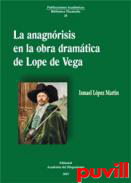 La anagnrisis en la obra dramtica de Lope de Vega Teatro