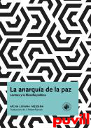 La anarqua de la paz : Levinas y la filosofa poltica