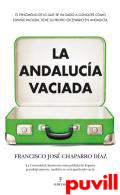 La Andaluca vaciada