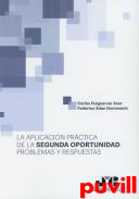 La aplicacin prctica de la segunda oportunidad : problemas y respuestas