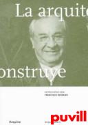 La arquitectura se construye : Entrevistas con Francisco Serrano