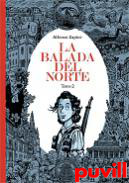 La balada del norte, 2. 