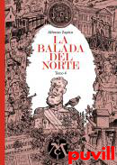 La balada del norte, 4. 