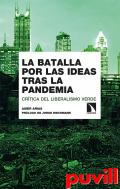 La batalla por las ideas tras la pandemia