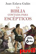 La Biblia contada para escpticos