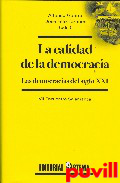 La calidad de la democracia : las democracias del 

siglo XXI