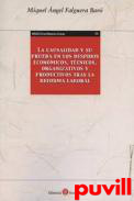 La casualidad y su prueba en los despidos econmicos, tcnicos, organizativos y productivos tras la reforma laboral