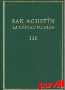 La ciudad de Dios, 3. Libros VI-VIII