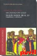 La ciudad de Lugo en los siglos XII al XV : 

urbanismo y sociedad