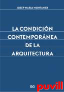 La condicin contempornea de la arquitectura