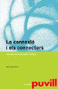 La connexi i els connectors : perspectiva oracional i textual