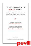 La constitucin belga de 1831 : Una Carta Magna para la libertad