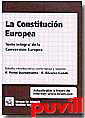 La Constitucin europea : texto integral de la Convencin Europea