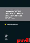 La convocatoria de la junta general de las sociedades de capital