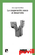 La cooperacin vasca al desarrollo (Euskadi, 1985-2000)