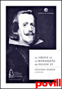 La Crisis de la Monarqua de Felipe IV