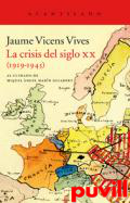 La crisis del siglo XX (1919-1945)