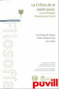 La crtica de la razn pura : una antologa hispanoamericana