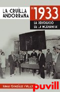 La crulla andorrana de 1933 : revoluci de la modernitat