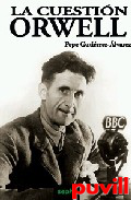 La cuestin Orwell