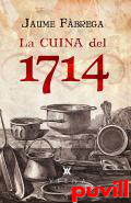 La cuina del 1714 : histria i receptes