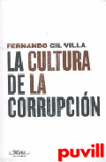 La cultura de la corrupcin