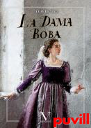 La dama boba